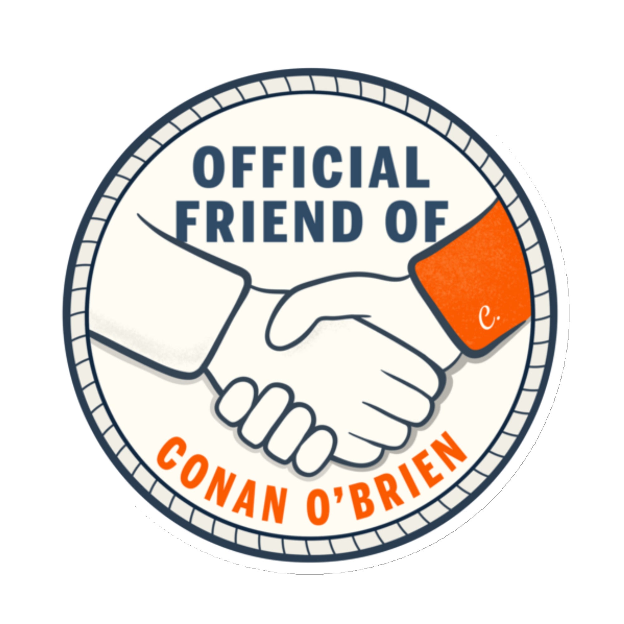 Conan O’Brien Needs A Friend x Club None Official Friend