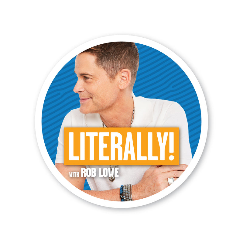 Literally with Rob Lowe: Album Cover Sticker