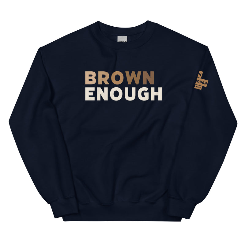 Brown Enough: Sweatshirt (Navy)