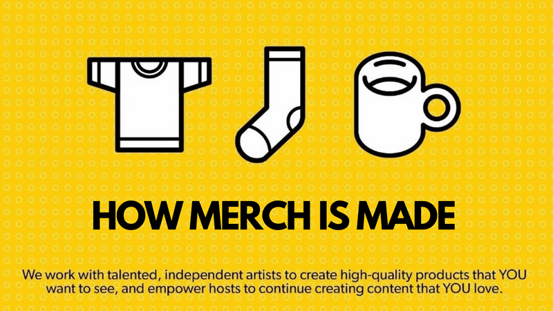 How Merch is Made