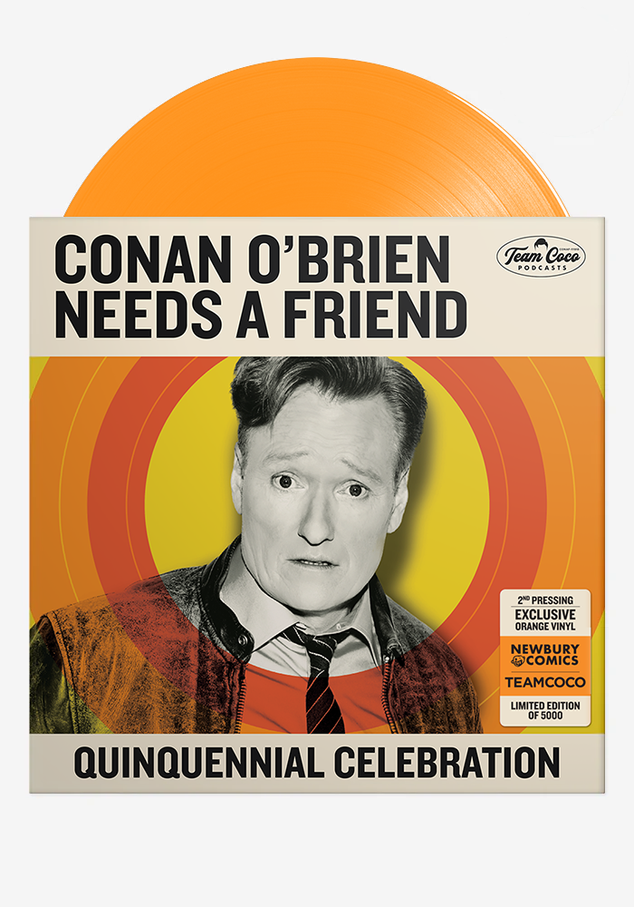 Conan O'Brien Needs A Friend: Quinquennial Celebration Exclusive LP 2nd Pressing