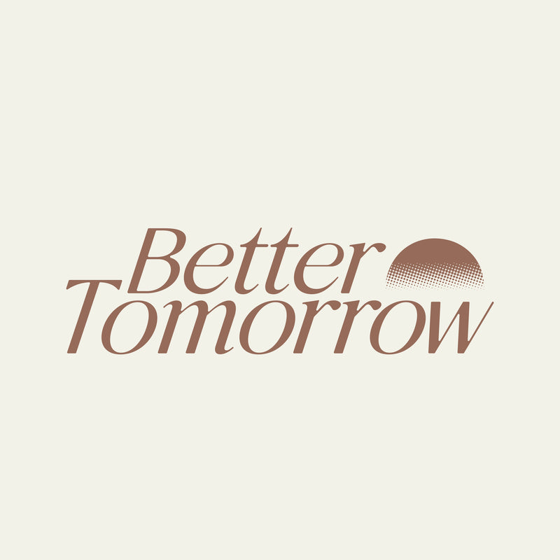 Better Tomorrow' and a stylized sun graphic.
