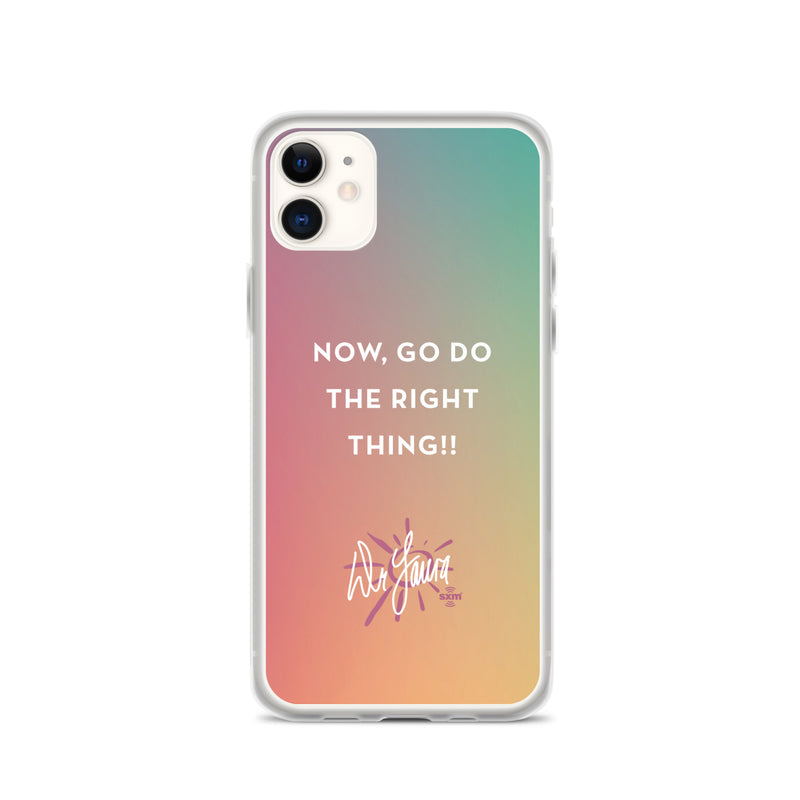 Dr. Laura: Right Thing iPhone® Case