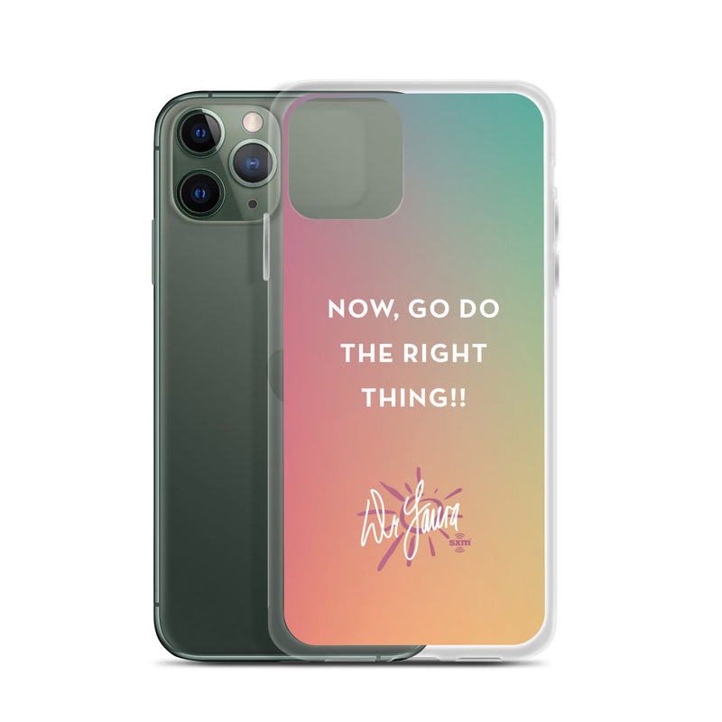 Dr. Laura: Right Thing iPhone® Case