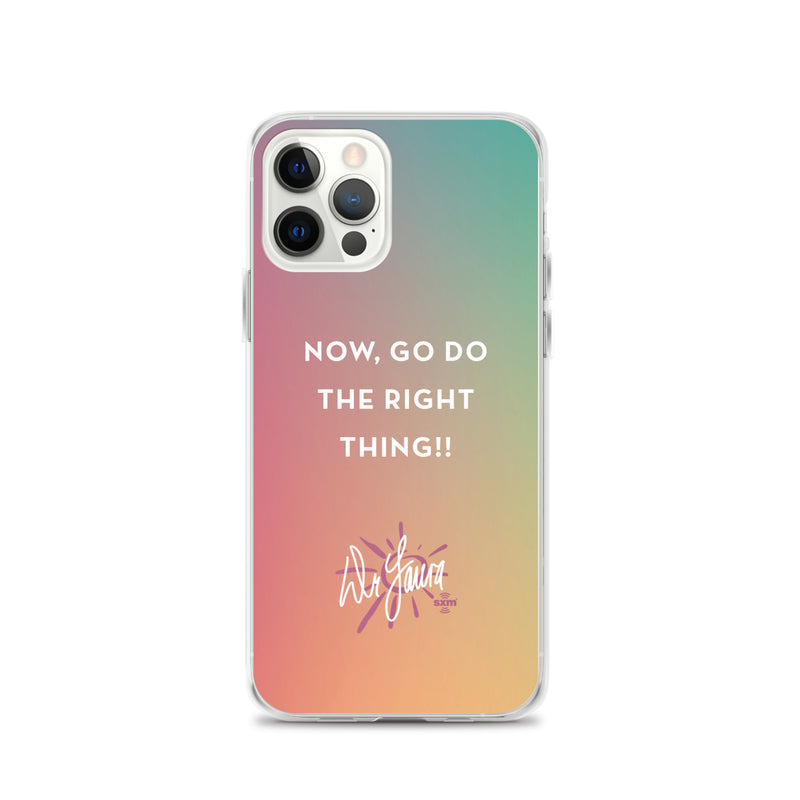 Dr. Laura: Right Thing iPhone® Case
