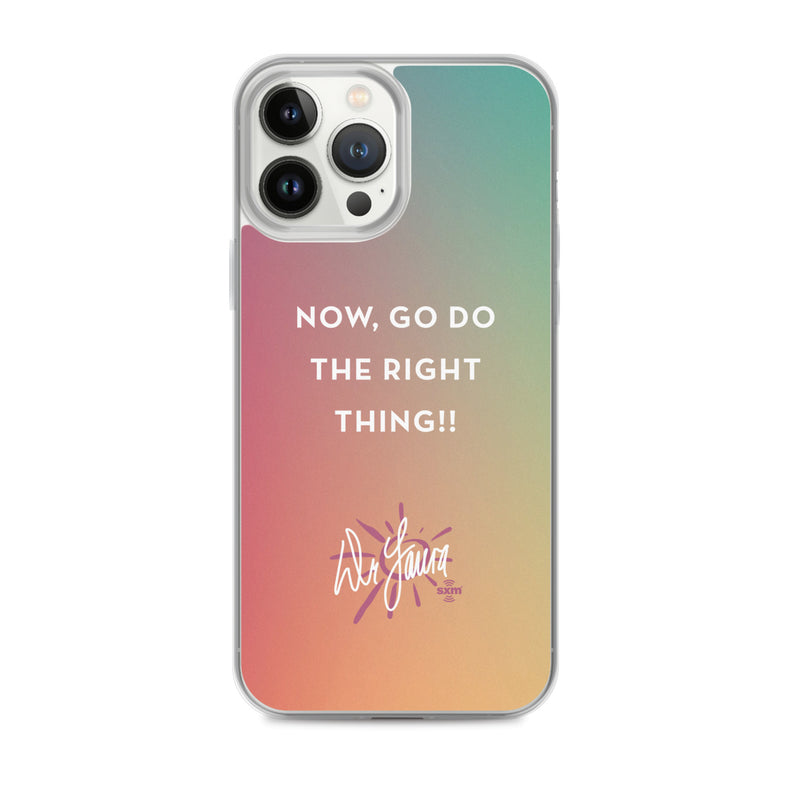 Dr. Laura: Right Thing iPhone® Case