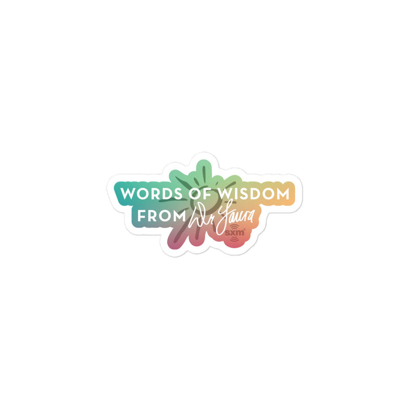 Dr. Laura: Words Of Wisdom Sticker