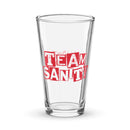 clear glass pint glass with red text reading TEAM SANITY