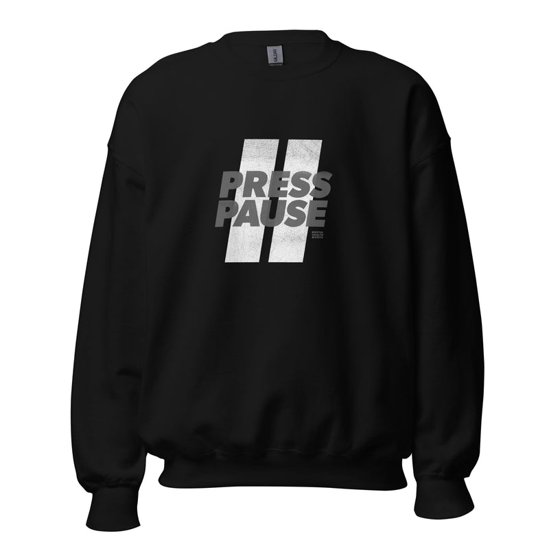 Press Pause: Unisex Sweatshirt