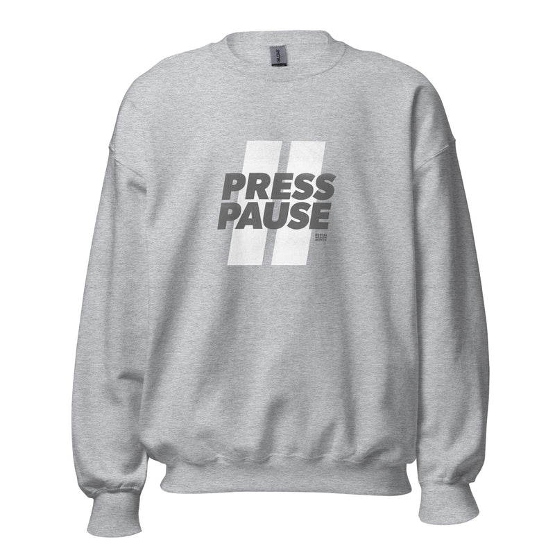 Press Pause: Unisex Sweatshirt