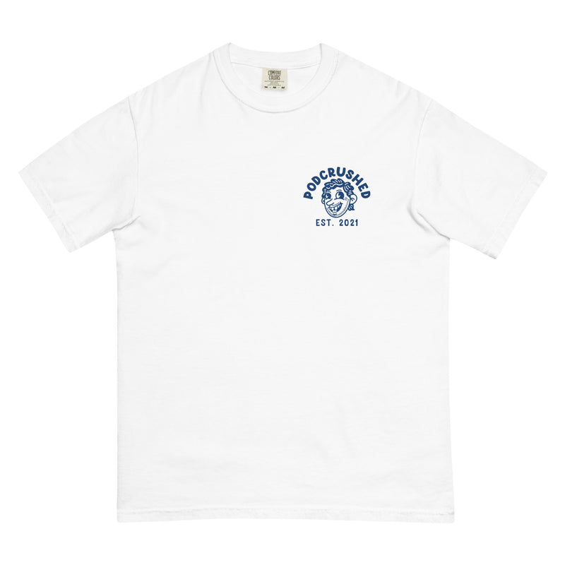 Podcrushed: White Maybe We Should Cut This T-shirt