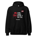 Black hoodie with red chair graphic and text about using chairs before it was cool, includes hashtag '