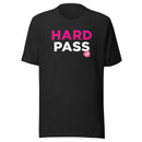Black t-shirt with 'HARD PASS' written in pink and white and the words 'BAD DATES' in a small pink heart.