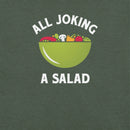Heather forest t-shirt fabric detail showing a green salad bowl filled with vegetables, framed by white text 'ALL JOKING A SALAD'.