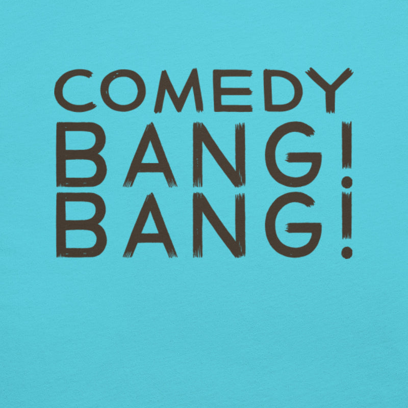A close-up of the back of a turquoise t-shirt with the text 'COMEDY BANG! BANG!' printed in bold, black letters at the top.