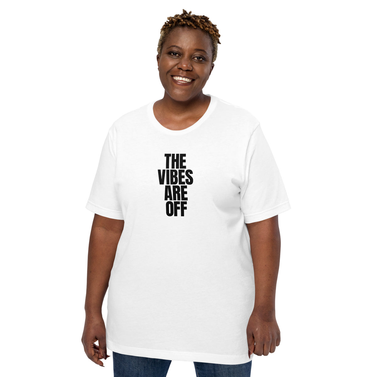 Vibe Check: The Vibes Are Off White T-shirt | PodSwag