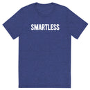 Blue t-shirt with the word SMARTLESS printed in white letters across the front.