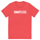 Red t-shirt featuring the word SMARTLESS in bold, distressed white letters.