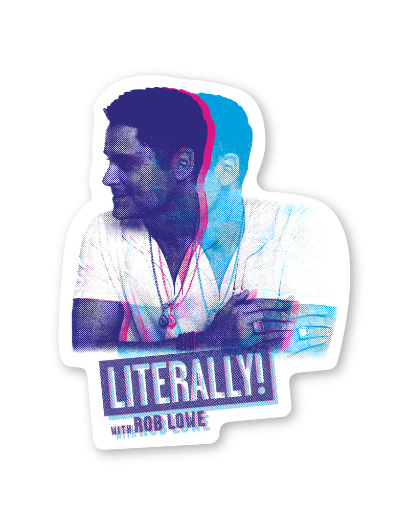 Literally with Rob Lowe: Two-tone Sticker