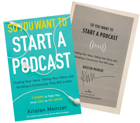 SIGNED So You Want to Start a Podcast