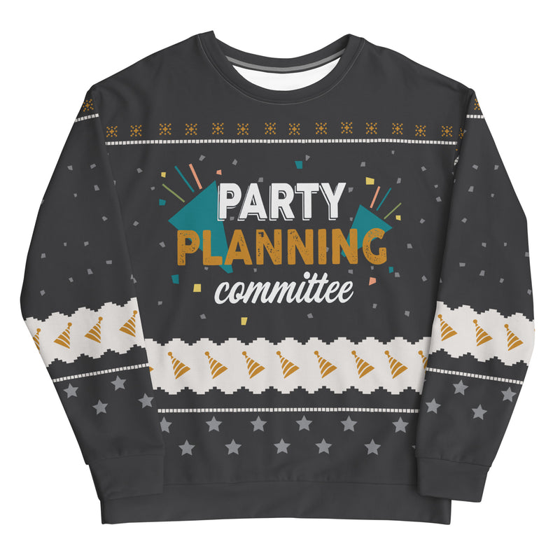 Office Ladies: Party Planning Committee "Ugly Sweater" Sweatshirt