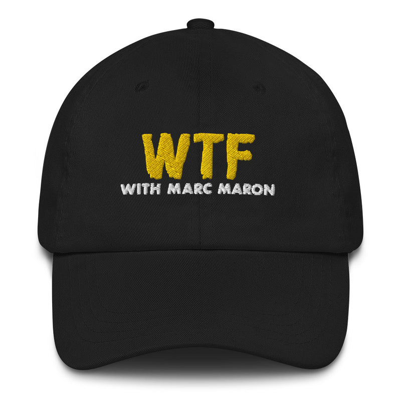 Black cap featuring embroidered text that reads 'WTF' in yellow and with Marc Maron in white below it.
