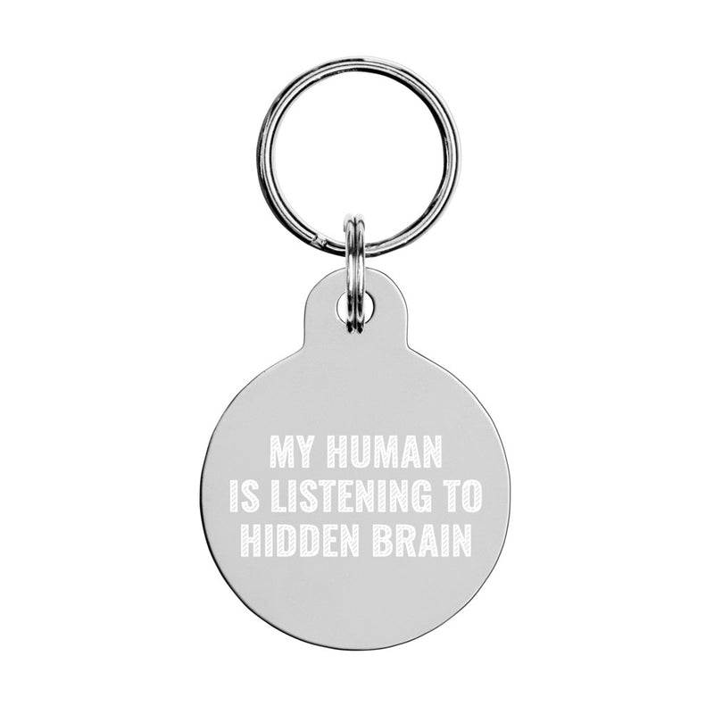 Hidden Brain: Engraved Pet Tag
