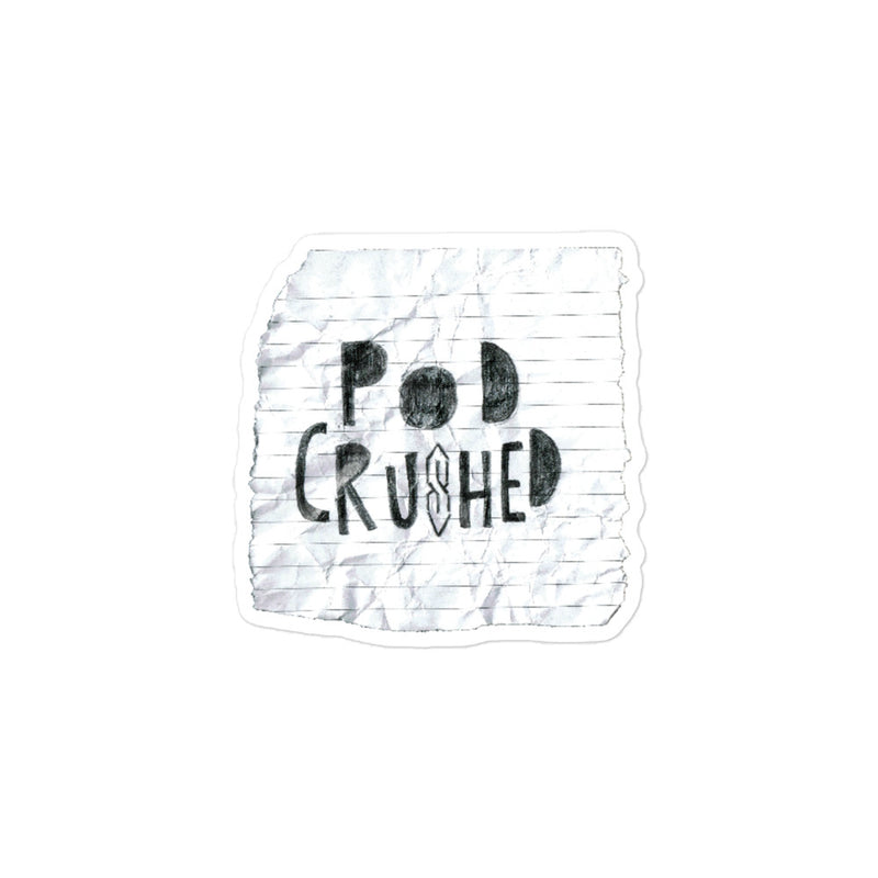Podcrushed: Loose Leaf Sticker