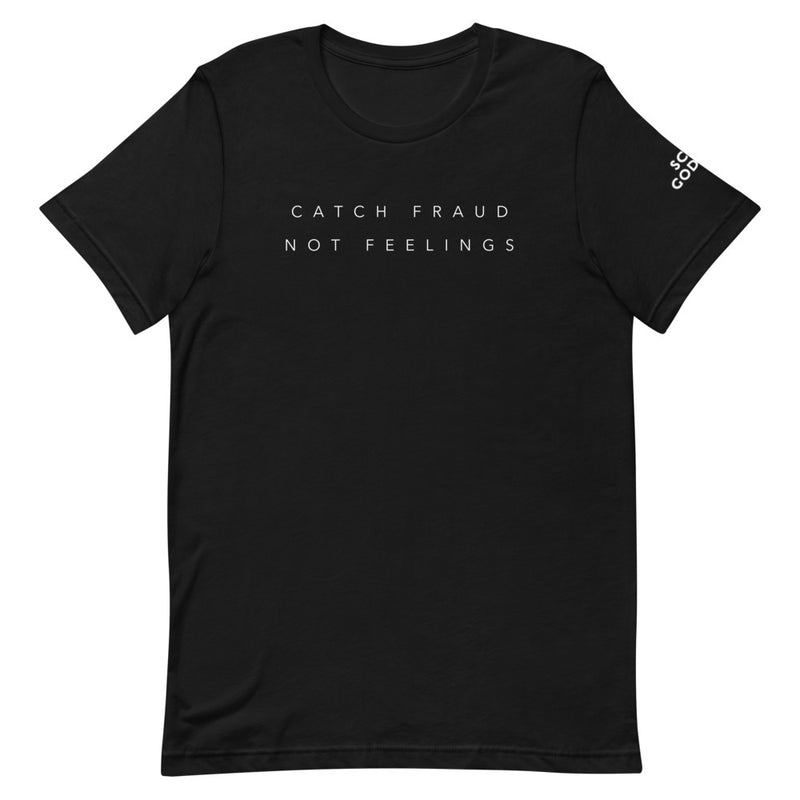 Scam Goddess: Catch Fraud T-Shirt (Black)