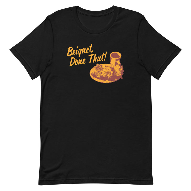 Conan O'Brien Needs A Friend: Beignet, Done That- T-shirt (Black)