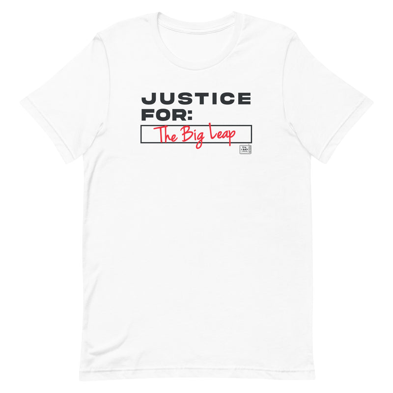 TV, I Say: The Big Leap T-shirt