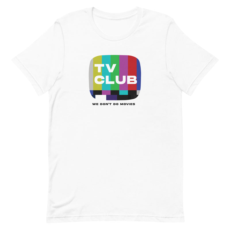 TV, I Say: TV Club T-shirt