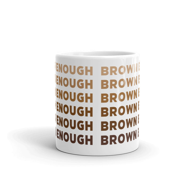Brown Enough: Title Repeat Mug